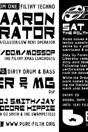 Aaron Liberator, Dirty Acid