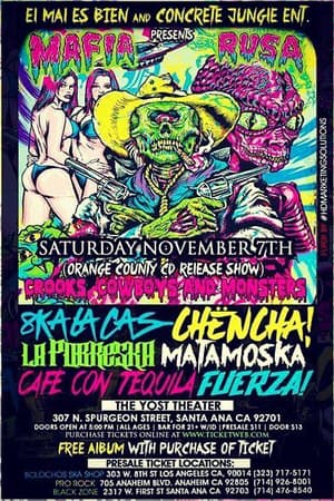 Mafia Rusa, Crooks Cowboys and Monsters