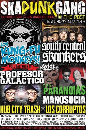 Los Kung-Fu Monkeys, South Central Skankers