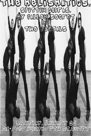 The Melismatics, Spittin Cobras