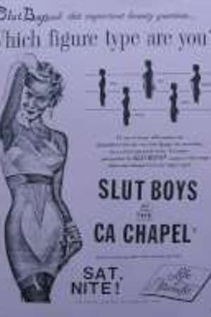 SLUT BOYS, CA CHAPEL