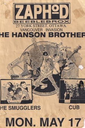 The Hanson Brothers, The Smugglers