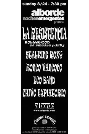 La Resistencia, Stalking Roxy