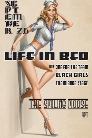 Life In Bed, One For The Team