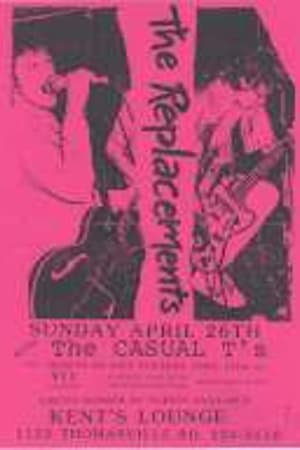The Replacements, Pent 'T' s