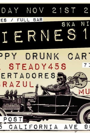 Viernes 13, Happy Drunk Cartel