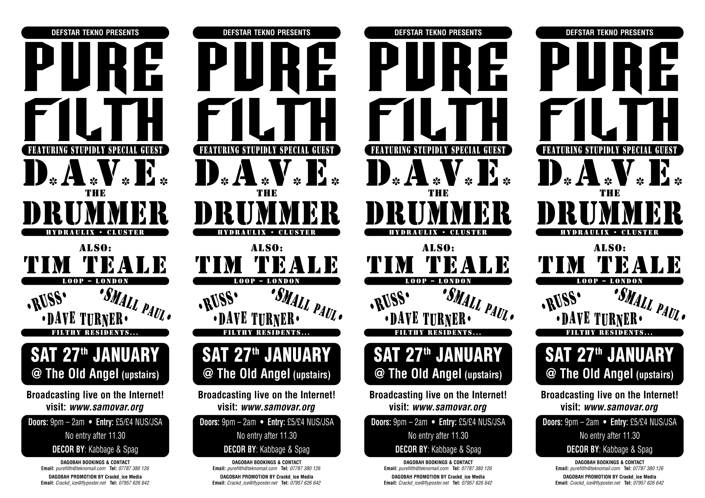 D.A.V.E. The Drummer, Tim Teale