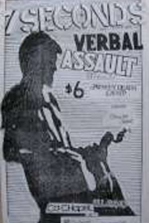 7 Seconds, Verbal Assault