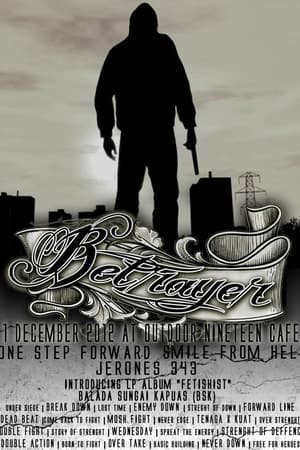 Betrayer, One Step Forward
