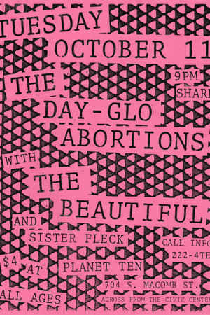 The Day-Glo Abortions, The Beautiful