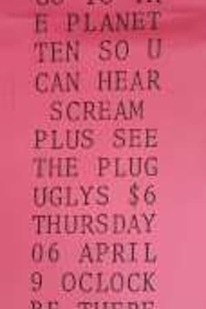 Scream, The Plug Uglys