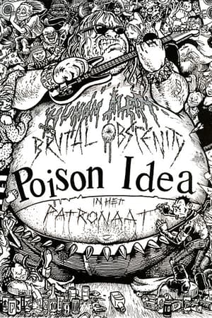 Poison Idea, Brutal Obscenity