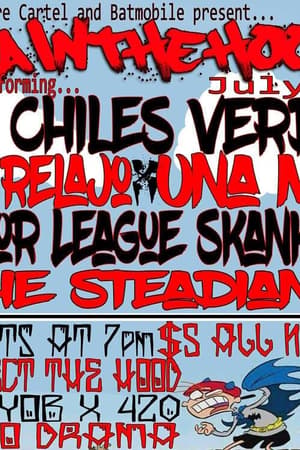 Los Chiles Verdes, Que Relajo