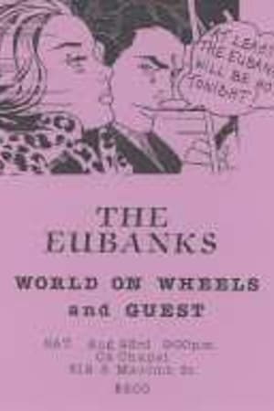 The Eubanks, World On Wheels