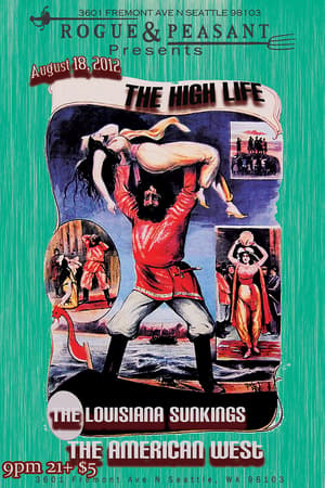 The High Life, The Louisiana Sunkings