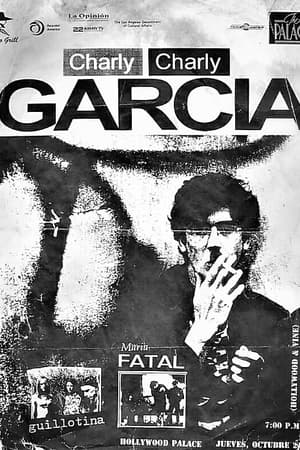 Charly Garcia, Muría Fatal