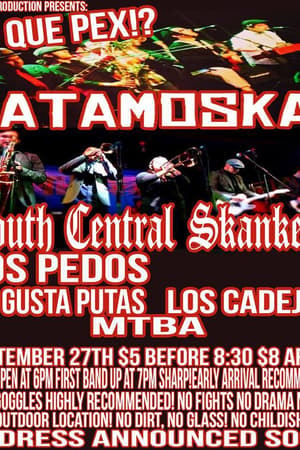 Que Pex!?, Matamoska!