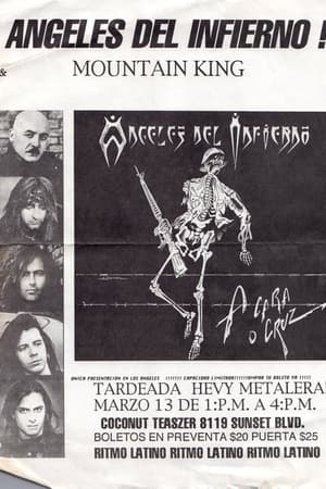 Angeles del Infierno, Mountain King