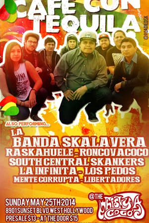 Cafe Con Tequila, La Banda Skalavera