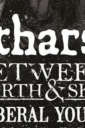 Catharsis, Between Earth & Sky