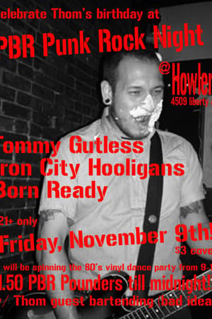 Tommy Gutless, Iron City Hooligans