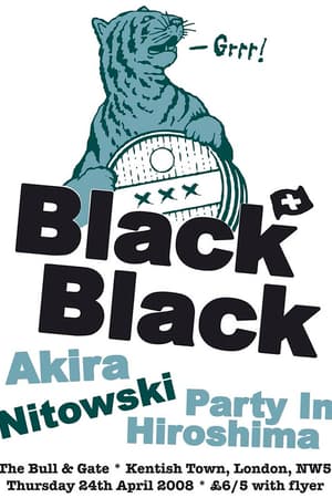 Black Black, Akira
