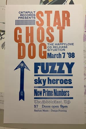 Star Ghost Dog, Fuzzy