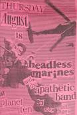 Headless Marines, Apathetic Band