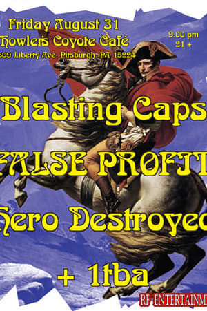 Blasting Caps, FALSE PROFIT