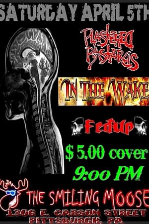 Plastered Bastards, In The Wake