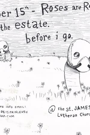 Roses are Red, the estate