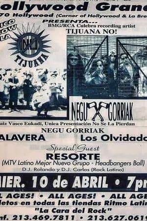 Tijuana No!, Negu Gorriak