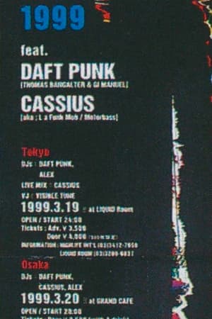 Daft Punk (Thomas Bangalter & GJ Manuel), Cassius (aka La Funk Mob / Motorbass)