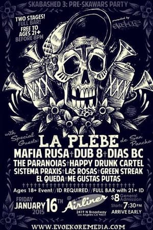La Plebe de San Pancho, Mafia Rusa