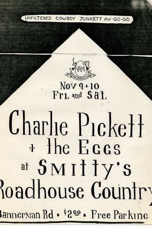 Charlie Pickett + the Eggs