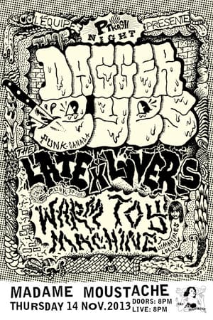 Dagger Lils, The Late Livers