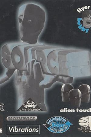 Source, Alien Touch