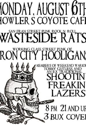 Wasteside Rats, Iron City Hooligans