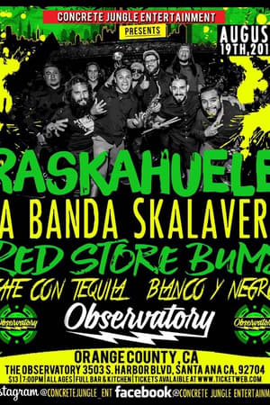 Raskahuele, La Banda Skalavera