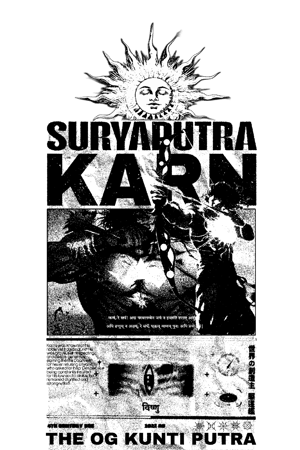 Suryaputra Karn, The OG Kunti Putra