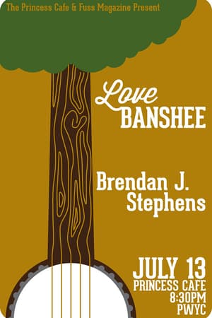Love Banshee, Brendan J. Stephens