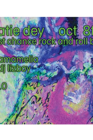 Katie Dey, amamelia