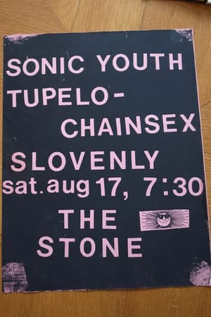 Sonic Youth, Tupelo-Chainsex