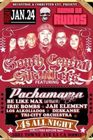South Central Shankers, Pachamama