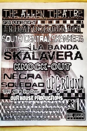 South Central Skankers, La Banda Skalavera
