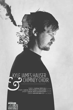 Kyle James Hauser, Chimney Choir
