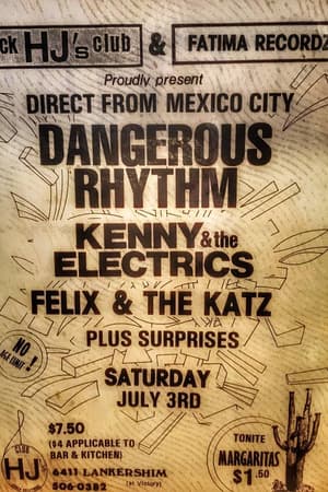 Dangerous Rhythm, Kenny & the Electrics