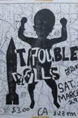 Trouble Dolls
