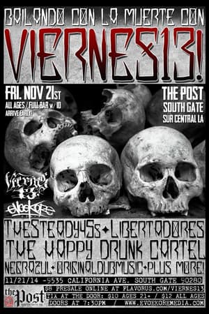 Viernes 13, The Steady 45s