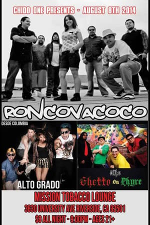 Roncovacoco, Alto Grado